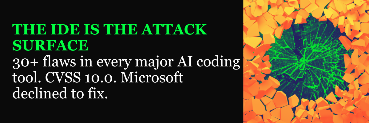 The IDE Is the Attack Surface