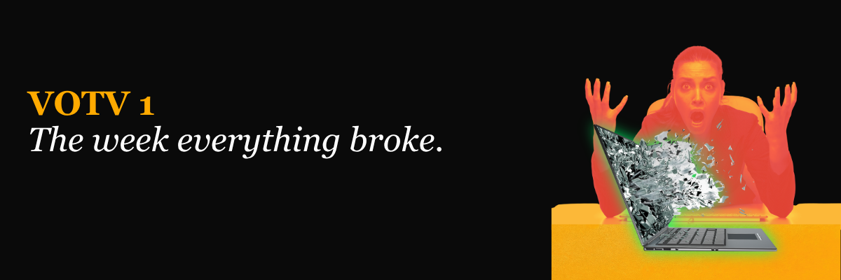 The Week Everything Broke